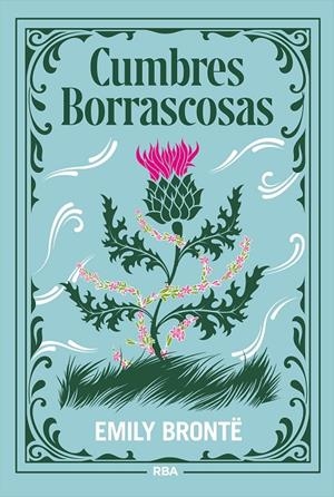 CUMBRES BORRASCOSAS | 9788410989320 | BRONTË, EMILY | Galatea Llibres | Llibreria online de Reus, Tarragona | Comprar llibres en català i castellà online