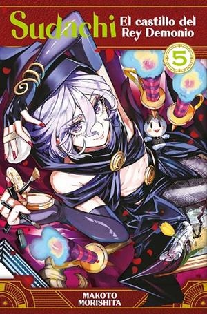 SUDACHI, EL CASTILLO DEL REY DEMONIO 5 | 9788467972566 | MORISHITA, MAKOTO | Galatea Llibres | Llibreria online de Reus, Tarragona | Comprar llibres en català i castellà online