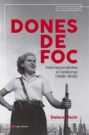 DONES DE FOC | 9791387853211 | MARÍN SILVESTRE, DOLORS | Galatea Llibres | Llibreria online de Reus, Tarragona | Comprar llibres en català i castellà online