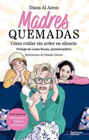 MADRES QUEMADAS | 9791387813710 | AL AZEM, DIANA | Galatea Llibres | Librería online de Reus, Tarragona | Comprar libros en catalán y castellano online