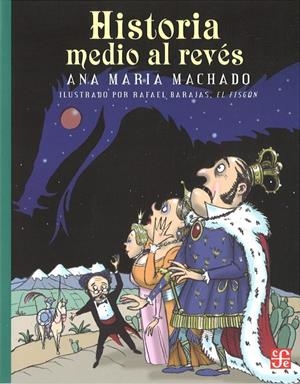 HISTORIA MEDIO AL REVÉS | 9789681645458 | MACHADO, ANA MARIA | Galatea Llibres | Llibreria online de Reus, Tarragona | Comprar llibres en català i castellà online