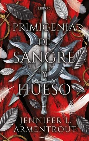 PRIMIGENIA DE SANGRE Y HUESO | 9788410239753 | ARMENTROUT, JENNIFER | Galatea Llibres | Llibreria online de Reus, Tarragona | Comprar llibres en català i castellà online