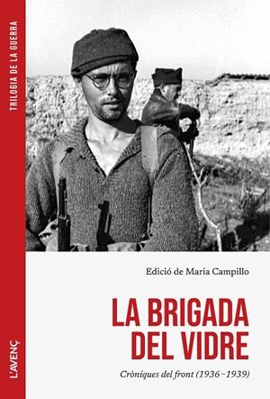 LA BRIGADA DEL VIDRE | 9788418680625 | CAMPILLO, MARIA I ALTRES AUTORS | Galatea Llibres | Librería online de Reus, Tarragona | Comprar libros en catalán y castellano online