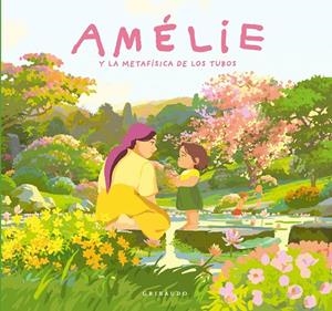 AMÉLIE Y LA METAFÍSICA DE LOS TUBOS | 9791399073072 | GARIBAL, ALEXANDRA | Galatea Llibres | Llibreria online de Reus, Tarragona | Comprar llibres en català i castellà online