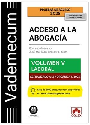 VADEMECUM ACCESO A LA ABOGACÍA. VOLUMEN V. PARTE ESPECÍFICA LABORAL | 9791370114572 | IBERLEY, DEPARTAMENTO DE DOCUMENTACIÓN | Galatea Llibres | Librería online de Reus, Tarragona | Comprar libros en catalán y castellano online