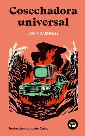 COSECHADORA UNIVERSAL | 9788419550323 | DARNIELLE, JOHN | Galatea Llibres | Llibreria online de Reus, Tarragona | Comprar llibres en català i castellà online