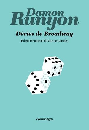 DÈRIES DE BROADWAY | 9791387969097 | RUNYON, DAMON | Galatea Llibres | Llibreria online de Reus, Tarragona | Comprar llibres en català i castellà online