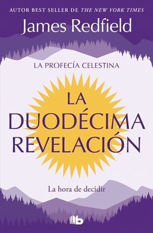 LA DUODÉCIMA REVELACIÓN (LA PROFECÍA CELESTINA 4) | 9791387652654 | REDFIELD, JAMES | Galatea Llibres | Librería online de Reus, Tarragona | Comprar libros en catalán y castellano online