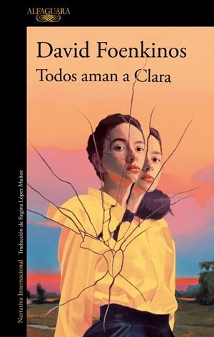 TODOS AMAN A CLARA | 9788410496934 | FOENKINOS, DAVID | Galatea Llibres | Llibreria online de Reus, Tarragona | Comprar llibres en català i castellà online