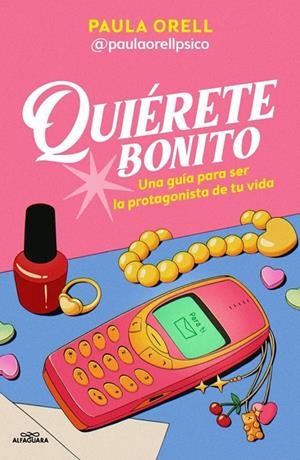 QUIÉRETE BONITO | 9791387741600 | ORELL, PAULA | Galatea Llibres | Llibreria online de Reus, Tarragona | Comprar llibres en català i castellà online