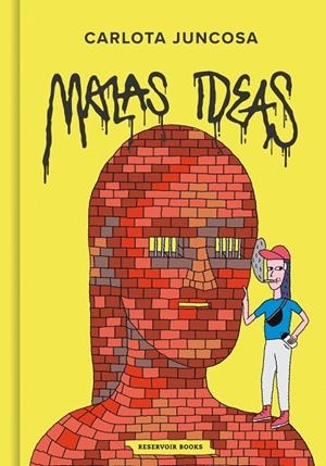 MALAS IDEAS | 9791387740306 | JUNCOSA, CARLOTA | Galatea Llibres | Librería online de Reus, Tarragona | Comprar libros en catalán y castellano online