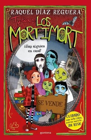 JULIA Y LOS MORTIMORT 7 - ¿HAY ALGUIEN EN CASA? | 9791387724276 | DÍAZ REGUERA, RAQUEL | Galatea Llibres | Llibreria online de Reus, Tarragona | Comprar llibres en català i castellà online
