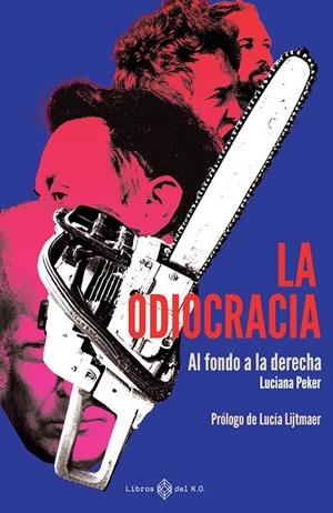ODIOCRACIA | 9791387839246 | PEKER, LUCIANA | Galatea Llibres | Librería online de Reus, Tarragona | Comprar libros en catalán y castellano online