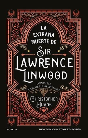 LA EXTRAÑA MUERTE DE SIR LAWRENCE LINWOOD | 9791387575816 | HUANG, CHRISTOPHER | Galatea Llibres | Llibreria online de Reus, Tarragona | Comprar llibres en català i castellà online