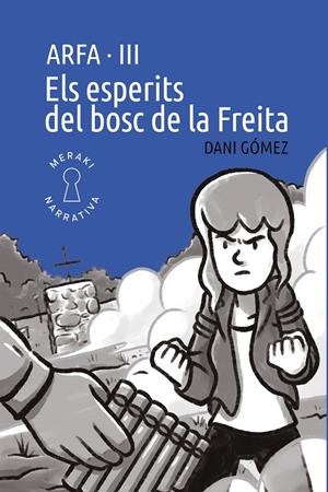 ELS ESPERITS DEL BOSC DE LA FREITA | 9791399088885 | GÓMEZ, DANI | Galatea Llibres | Llibreria online de Reus, Tarragona | Comprar llibres en català i castellà online