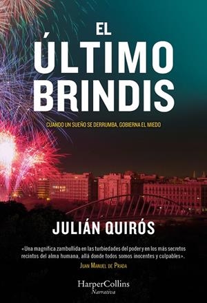 EL ÚLTIMO BRINDIS | 9788410645295 | QUIRÓS, JULIÁN | Galatea Llibres | Librería online de Reus, Tarragona | Comprar libros en catalán y castellano online