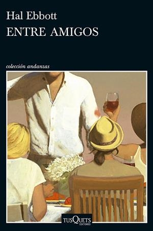 ENTRE AMIGOS | 9788411077217 | EBBOTT, HAL | Galatea Llibres | Librería online de Reus, Tarragona | Comprar libros en catalán y castellano online
