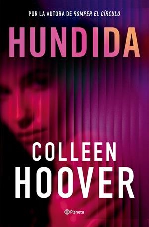 HUNDIDA | 9788408315827 | HOOVER, COLLEEN | Galatea Llibres | Librería online de Reus, Tarragona | Comprar libros en catalán y castellano online