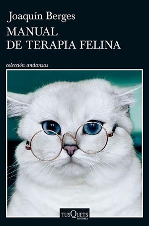 MANUAL DE TERAPIA FELINA | 9788411077347 | BERGES, JOAQUÍN | Galatea Llibres | Librería online de Reus, Tarragona | Comprar libros en catalán y castellano online