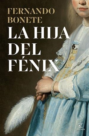 LA HIJA DEL FÉNIX | 9788467080780 | BONETE, FERNANDO | Galatea Llibres | Librería online de Reus, Tarragona | Comprar libros en catalán y castellano online