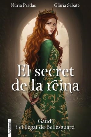 EL SECRET DE LA REINA | 9788410028753 | PRADAS ANDREU, NÚRIA/SABATÉ, GLÒRIA | Galatea Llibres | Librería online de Reus, Tarragona | Comprar libros en catalán y castellano online