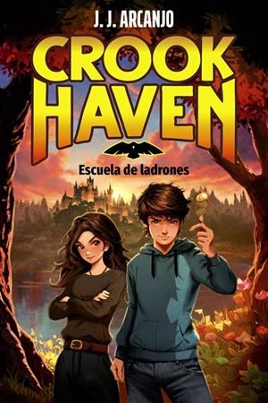 CROOKHAVEN. ESCUELA DE LADRONES | 9788414359952 | ARCANJO, J.J. | Galatea Llibres | Librería online de Reus, Tarragona | Comprar libros en catalán y castellano online