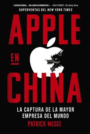 APPLE EN CHINA | 9788441552777 | MCGEE, PATRICK | Galatea Llibres | Llibreria online de Reus, Tarragona | Comprar llibres en català i castellà online