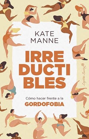 IRREDUCTIBLES | 9791399105834 | MANNE, KATE | Galatea Llibres | Llibreria online de Reus, Tarragona | Comprar llibres en català i castellà online
