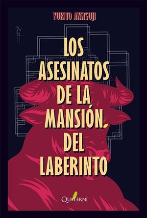 LOS ASESINATOS DE LA MANSIÓN DEL LABERINTO | 9791399074246 | AYATSUJI, YUKITO | Galatea Llibres | Llibreria online de Reus, Tarragona | Comprar llibres en català i castellà online