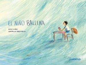 EL NIÑO BALLENA | 9788426149534 | LIMA, LULU | Galatea Llibres | Llibreria online de Reus, Tarragona | Comprar llibres en català i castellà online