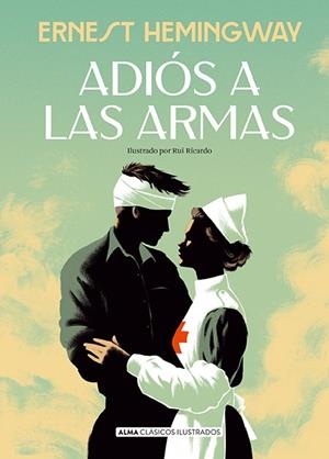 ADIÓS A LAS ARMAS | 9791387752309 | HEMINGWAY, ERNEST | Galatea Llibres | Llibreria online de Reus, Tarragona | Comprar llibres en català i castellà online