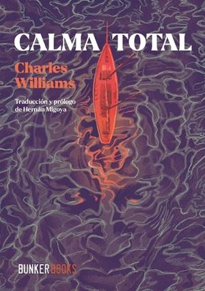 CALMA TOTAL | 9791399109115 | WILLIAMS, CHARLES | Galatea Llibres | Librería online de Reus, Tarragona | Comprar libros en catalán y castellano online