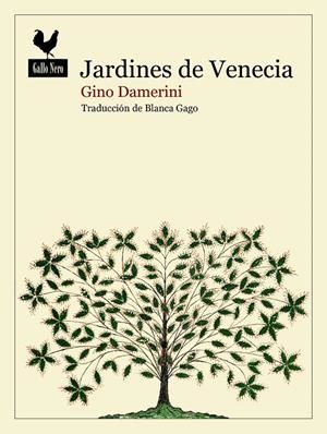 JARDINES DE VENECIA | 9788419168849 | DAMERINI, GINO | Galatea Llibres | Llibreria online de Reus, Tarragona | Comprar llibres en català i castellà online