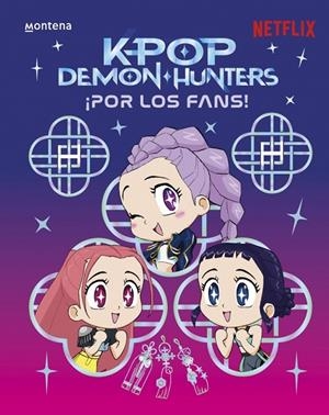 KPOP DEMON HUNTERS: ¡POR LOS FANS! | 9791387973308 | Galatea Llibres | Llibreria online de Reus, Tarragona | Comprar llibres en català i castellà online
