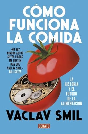 CÓMO FUNCIONA LA COMIDA | 9788410214927 | SMIL, VACLAV | Galatea Llibres | Librería online de Reus, Tarragona | Comprar libros en catalán y castellano online