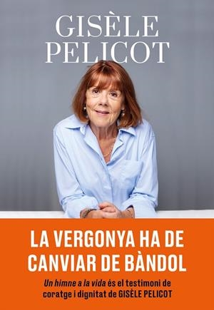 UN HIMNE A LA VIDA | 9788411731805 | PELICOT, GISÈLE | Galatea Llibres | Llibreria online de Reus, Tarragona | Comprar llibres en català i castellà online