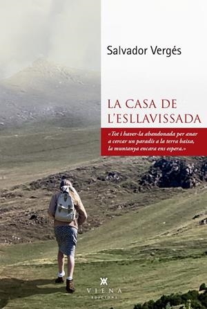 LA CASA DE L'ESLLAVISSADA | 9791387961091 | VERGÉS I CUBÍ, SALVADOR | Galatea Llibres | Librería online de Reus, Tarragona | Comprar libros en catalán y castellano online