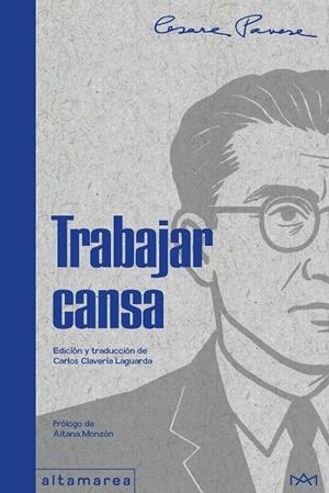 TRABAJAR CANSA | 9788410435230 | PAVESE, CESARE | Galatea Llibres | Llibreria online de Reus, Tarragona | Comprar llibres en català i castellà online