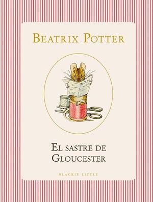 EL SASTRE DE GLOUCESTER | 9791387748500 | POTTER, BEATRIX | Galatea Llibres | Librería online de Reus, Tarragona | Comprar libros en catalán y castellano online