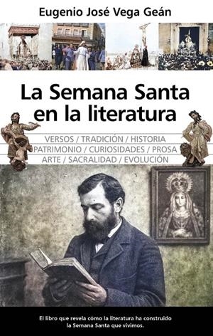 LA SEMANA SANTA EN LA LITERATURA | 9788410529786 | VEGA GEÁN, EUGENIO JOSE | Galatea Llibres | Librería online de Reus, Tarragona | Comprar libros en catalán y castellano online