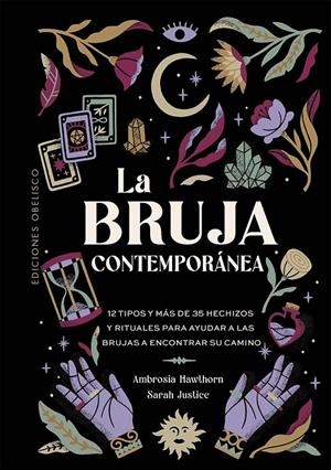 LA BRUJA CONTEMPORÁNEA | 9788411723428 | HAWTHORN, AMBROSIA/JUSTICE, SARAH | Galatea Llibres | Librería online de Reus, Tarragona | Comprar libros en catalán y castellano online