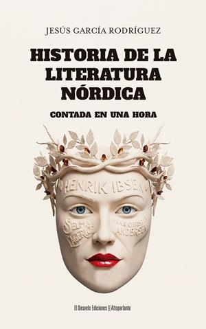 HISTORIA DE LA LITERATURA NÓRDICA CONTADA EN UNA HORA | 9791387799403 | GARCÍA RODRÍGUEZ, JESÚS | Galatea Llibres | Librería online de Reus, Tarragona | Comprar libros en catalán y castellano online