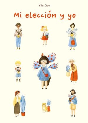 MI ELECCIÓN Y YO | 9788491459040 | GAO, YILE | Galatea Llibres | Llibreria online de Reus, Tarragona | Comprar llibres en català i castellà online
