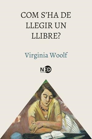 COM S'HA DE LLEGIR UN LLIBRE? | 9788419407955 | WOOLF, VIRGINIA | Galatea Llibres | Llibreria online de Reus, Tarragona | Comprar llibres en català i castellà online