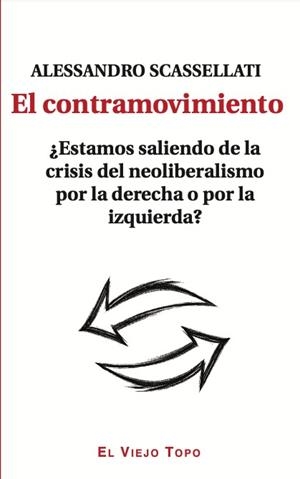 EL CONTRAMOVIMIENTO | 9791387991289 | SCASSELLATI, ALESSANDRO | Galatea Llibres | Llibreria online de Reus, Tarragona | Comprar llibres en català i castellà online