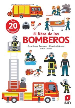 EL LIBRO DE LOS BOMBEROS | 9788411828536 | BAUMANN, ANNE-SOPHIE I ALTRES | Galatea Llibres | Llibreria online de Reus, Tarragona | Comprar llibres en català i castellà online