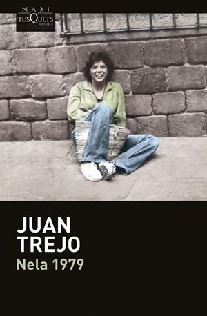 NELA 1979 | 9788411077309 | TREJO, JUAN | Galatea Llibres | Librería online de Reus, Tarragona | Comprar libros en catalán y castellano online