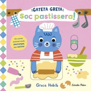 GATETA GRETA. SOC PASTISSERA! | 9791387782467 | HABIB, GRACE | Galatea Llibres | Llibreria online de Reus, Tarragona | Comprar llibres en català i castellà online