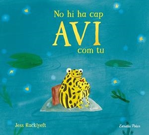 NO HI HA CAP AVI COM TU | 9791387782832 | RACKLYEFT, JESS | Galatea Llibres | Llibreria online de Reus, Tarragona | Comprar llibres en català i castellà online