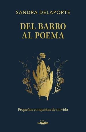 DEL BARRO AL POEMA | 9791387761554 | DELAPORTE, SANDRA | Galatea Llibres | Librería online de Reus, Tarragona | Comprar libros en catalán y castellano online